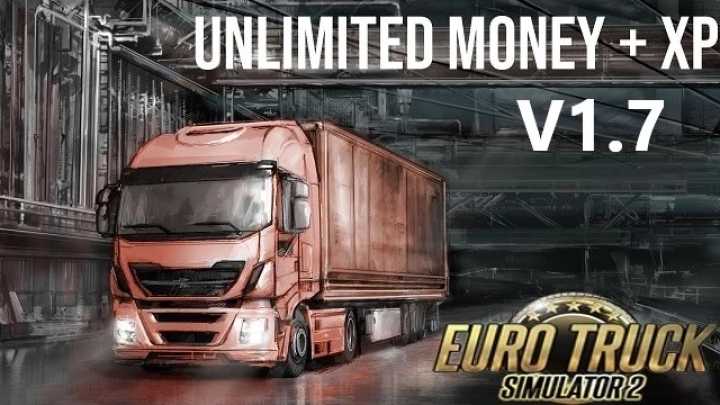Unlimited Money + Xp V1.7 ETS2 1.45