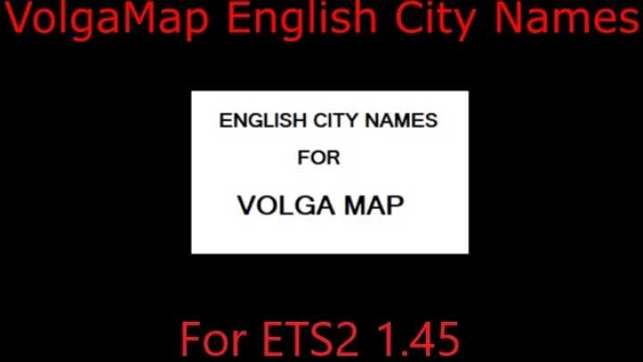 Volga Map English City Names ETS2 1.45