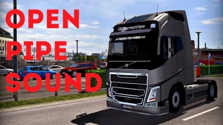 Volvo Fh16 Open Pipe Sound V1.2 ETS2 1.45
