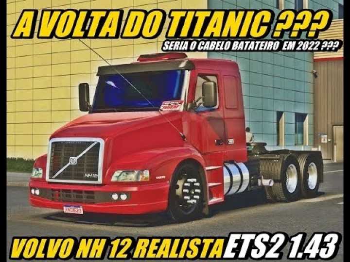 Volvo Nh 12 Realista ETS2 1.45