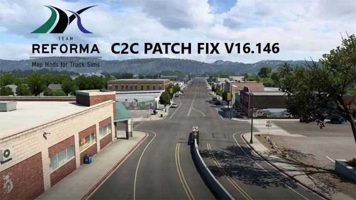 Reforma – C2C Patch Fix V.16.146 ATS 1.46