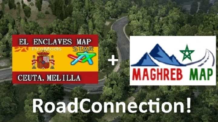El Enclaves – Maghreb Road Connection V1.0 ETS2 1.46