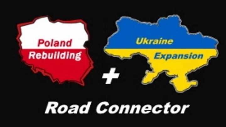 Poland Rebuilding + Ukraine Expansion – Connector V0.1 ETS2 1.46
