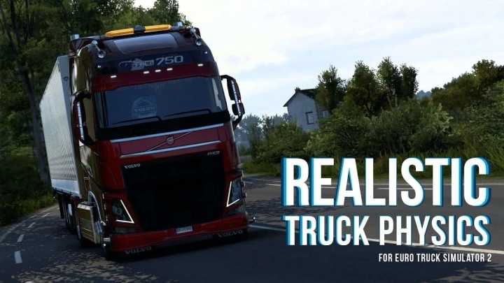 Realistic Truck Physics V9.0.1 ETS2 1.46