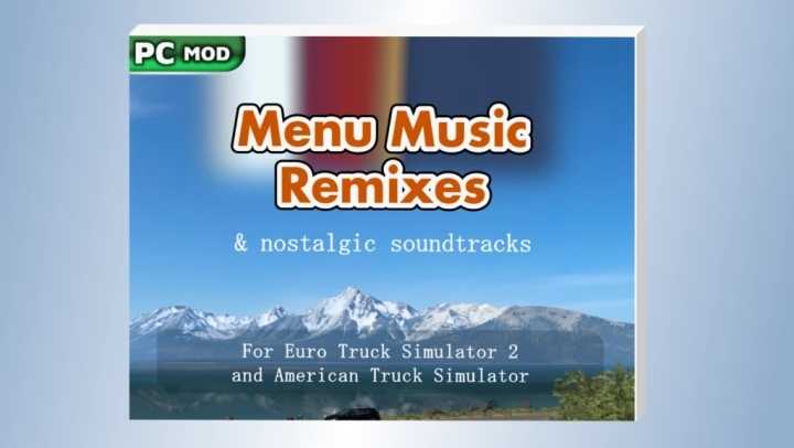 Menu Music Remixes & Nostalgic Soundtracks V1.0 ATS 1.46