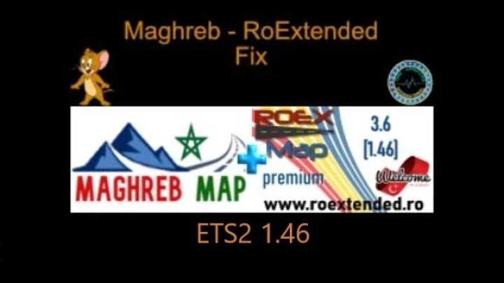 Maghreb – Roextended Fix V0.1 ETS2 1.46