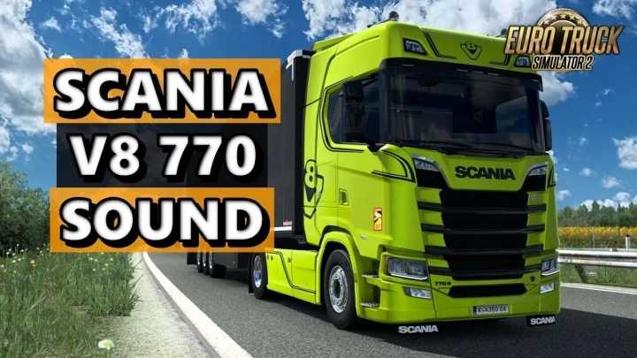 Scania Ng V8 770 Sound ETS2 1.46