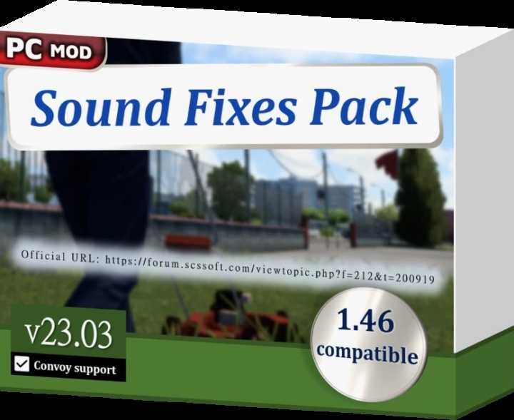 Sound Fixes Pack V23.03 ETS2 1.46