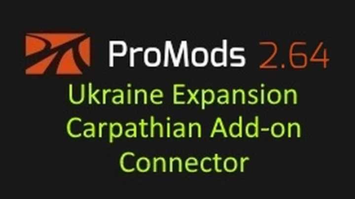 Ukraine Expansion + Carpathian Add-On – Connector V0.3 ETS2 1.46