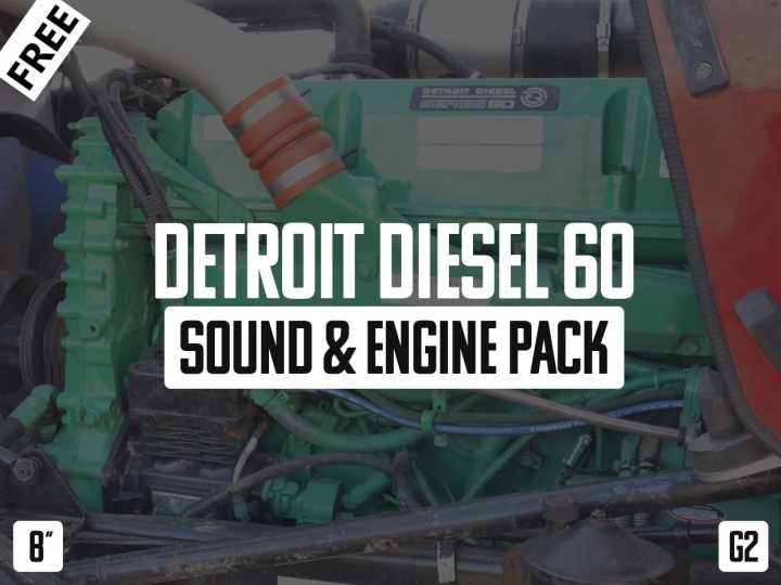 Detroit D60 Sound And Engine V1.0 ATS 1.46