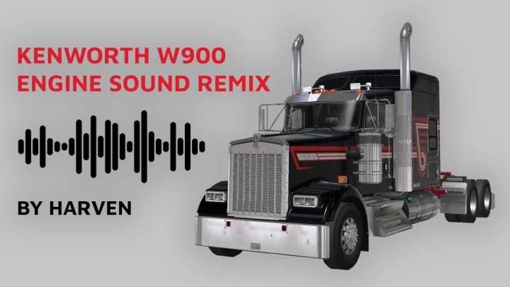 Kenworth W900 Engine Sound Remix V1.0 ATS 1.46