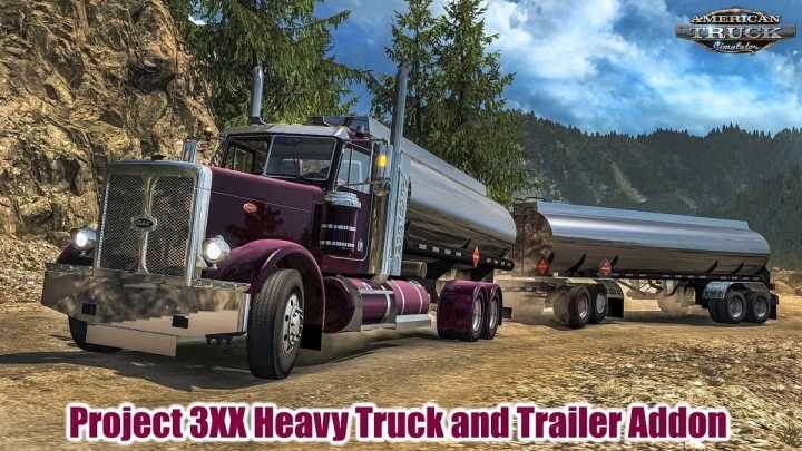 Project 3Xx Heavy Truck And Trailer Addon V3.6 ATS 1.47