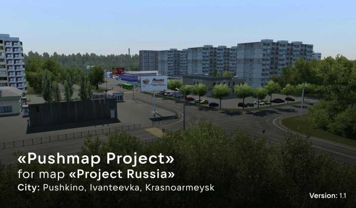 Addon Map For Project-Russia – Pushmap Project V1.1 ETS2 1.46