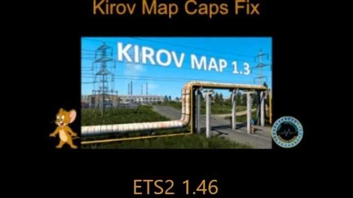 Kirov Map Caps Fix ETS2 1.46
