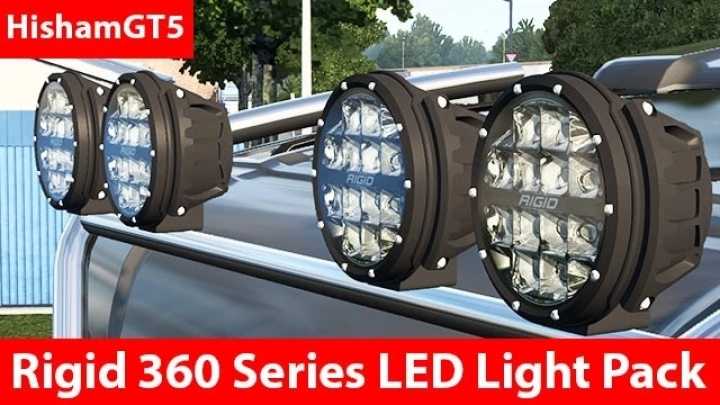 Rigid 360 Series Led Light Pack V1.0 ETS2 1.46