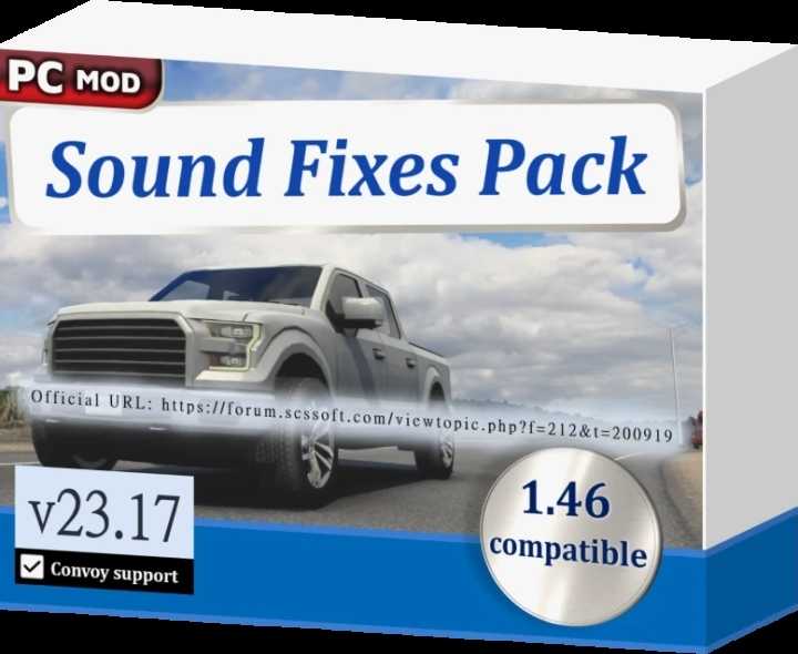 Sound Fixes Pack V23.17 ETS2 1.46
