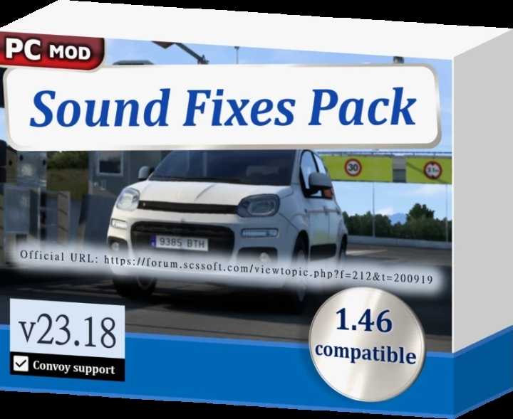 Sound Fixes Pack V23.18 ETS2 1.46