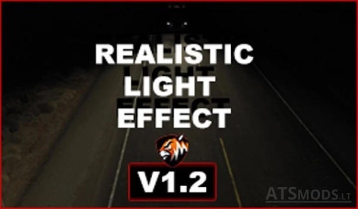 Realistic Light Effect V1.4.2 ATS 1.47