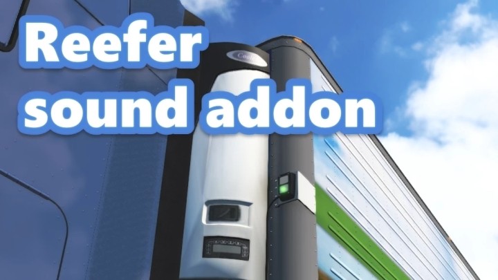 Reefer Trailer Sound Addon V1.0.9 ATS 1.47