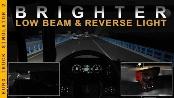 Brighter Low Beam & Reverse Lights V1.1.7 ETS2 1.47