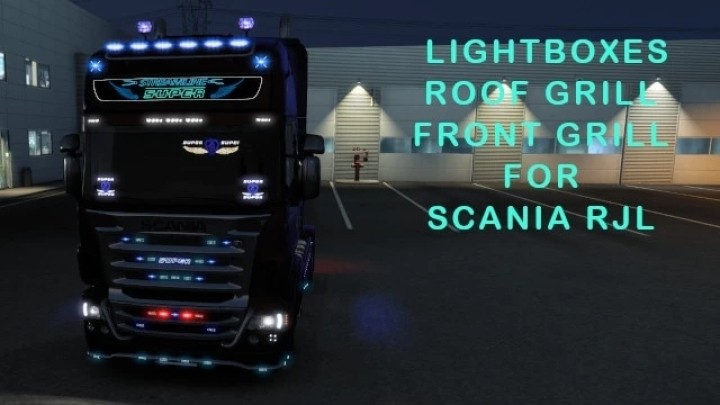 Lightboxes And Tuning Parts For Scania Rjl V1.0 ETS2 1.47