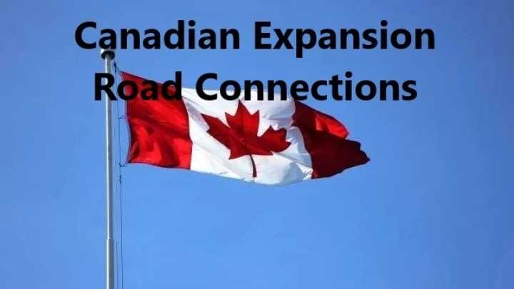 Canadian Expansion Road Connections V0.4.3 ATS 1.47