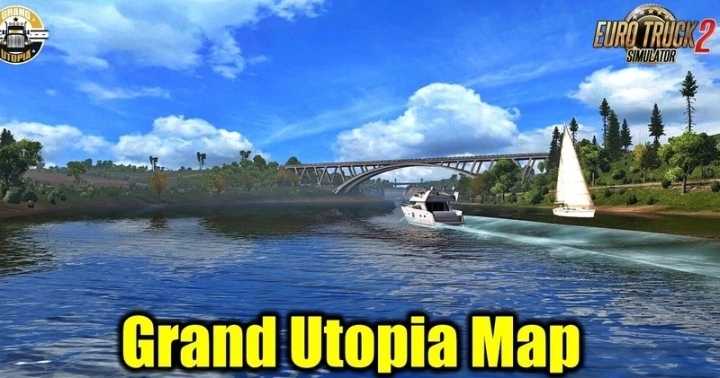 Grand Utopia Map V1.15.1 ETS2 1.47
