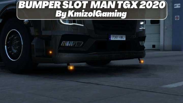 Man Tgx 2020 Slot Bumper V1.0 ETS2 1.47