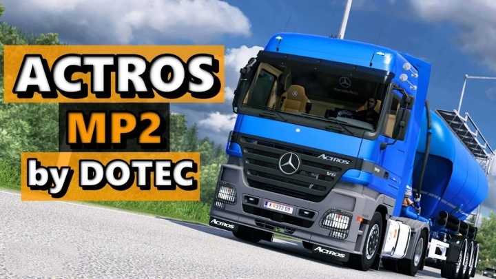 Mercedes-Benz Actros Mp2 V1.6.1 ETS2 1.47