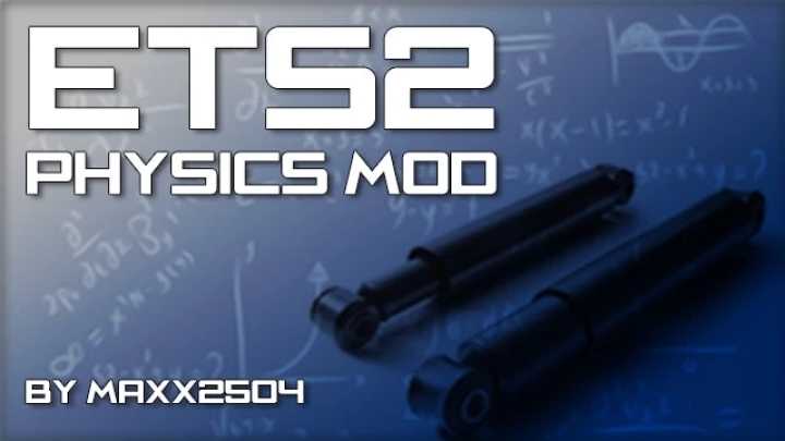 Physics Mod V1.0 ETS2 1.47