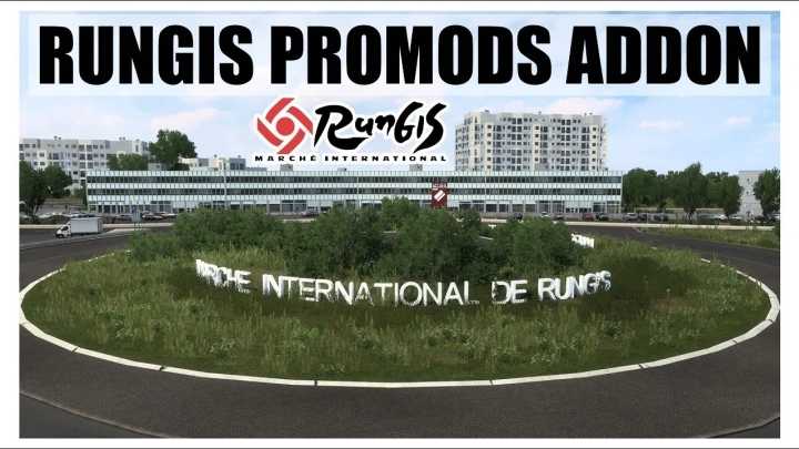 Rungis Promods Addon ETS2 1.47