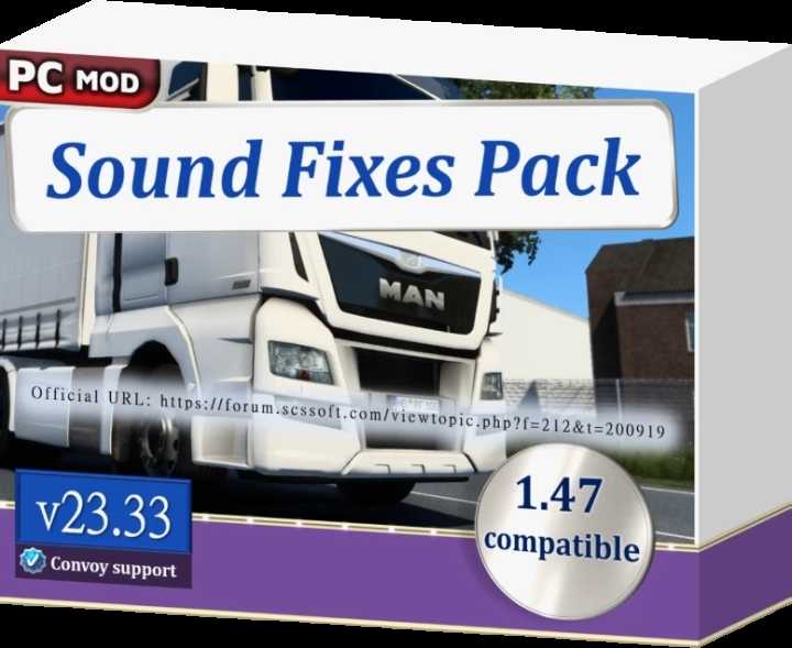 Sound Fixes Pack V23.33 ETS2 1.47