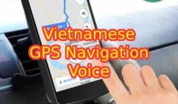 Vietnamese Gps Navigation Voice V1.0 ETS2 1.47