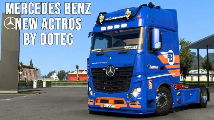 Mercedes-Benz New Actros Update 3 V0.32Ob ETS2 1.47