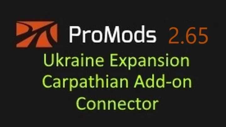 Ukraine Expansion + Carpathian Add-On – Connector V0.3.1 ETS2 1.47
