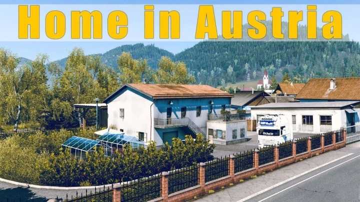 Home In Austria V1.1 ETS2 1.47