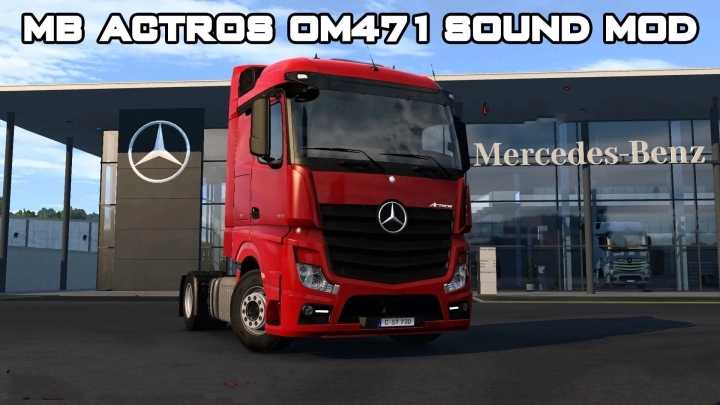 Mercedes New Actros Sound ETS2 1.47