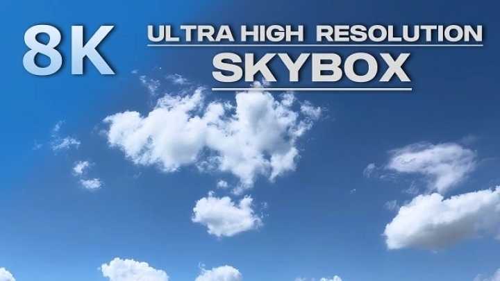 8K Ultra High Resolution Skybox V1.0 ATS 1.48