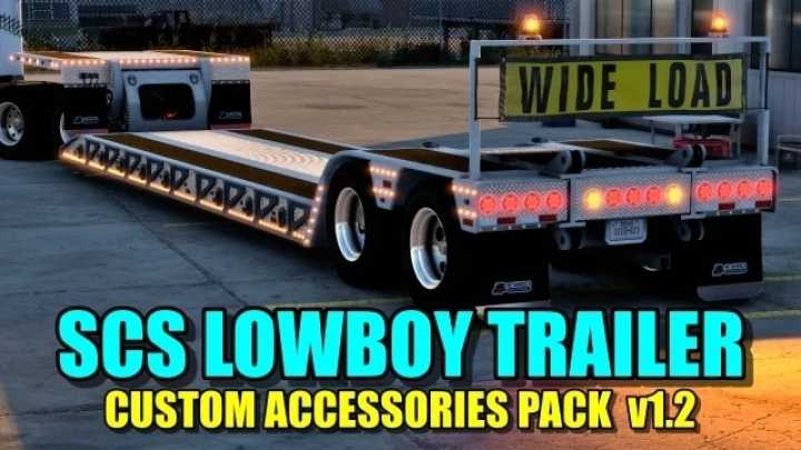 Scs Lowboy Trailer Accessories Pack V1.2 ATS 1.48