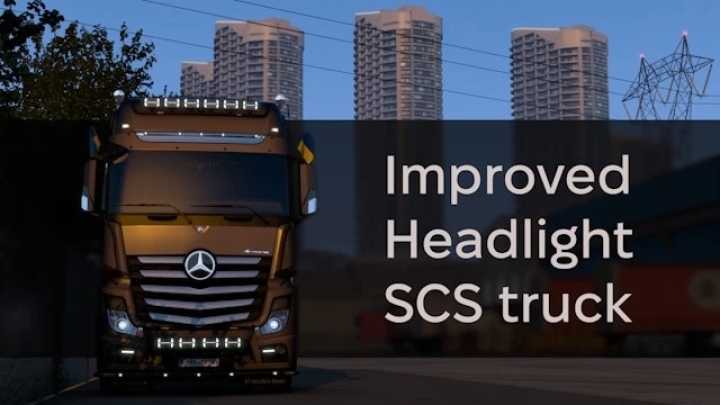 Improved Headlight For Scs Trucks V1.0 ETS2 1.48