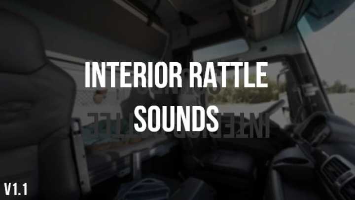 Interior Rattle Sound Mod Fix V1.1 ETS2 1.48