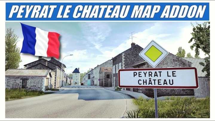 Peyrat-Le-Chateau Map Addon V1.0 ETS2 1.48