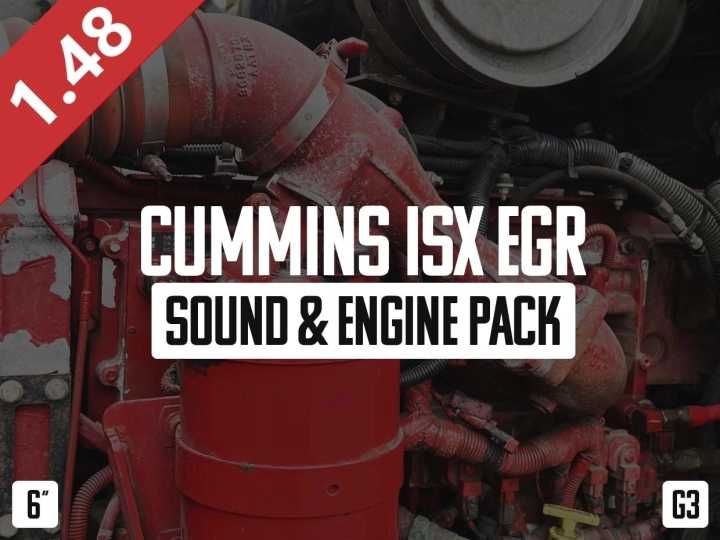 Cummins Isx Egr Sound & Engine Pack ATS 1.48
