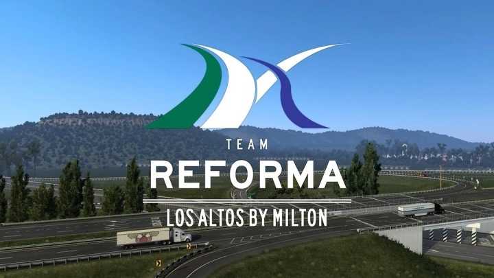 Los Altos Beta – Reforma Addon V2.6.148 ATS 1.48