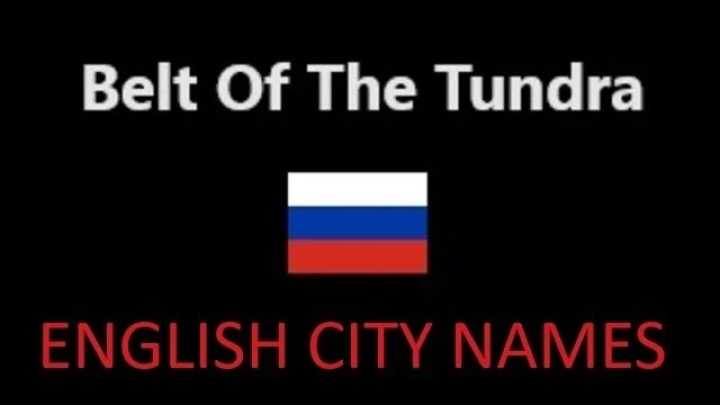 Belt Of The Tundra English City Names V1.0 ETS2 1.48