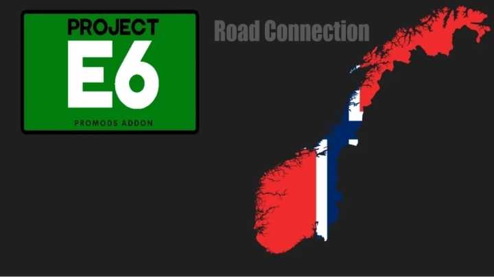Project E6 Hotfix + Pe6-Finnmark Rc V2.0 ETS2 1.48