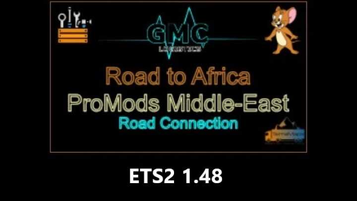 Road To Africa – Promods Me Road Connection V1.0 ETS2 1.48