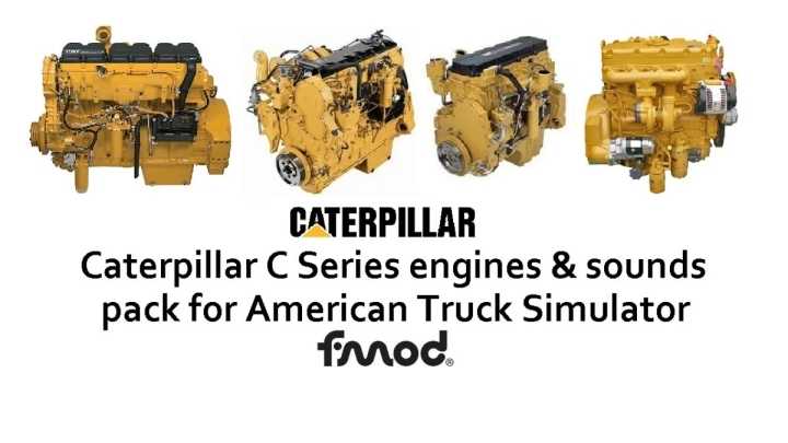 Caterpillar C Series Engines Pack V1.3 ATS 1.48