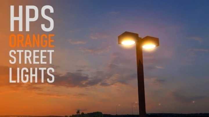 Hps Orange Street Lights (Updated) V1.1 ATS 1.48