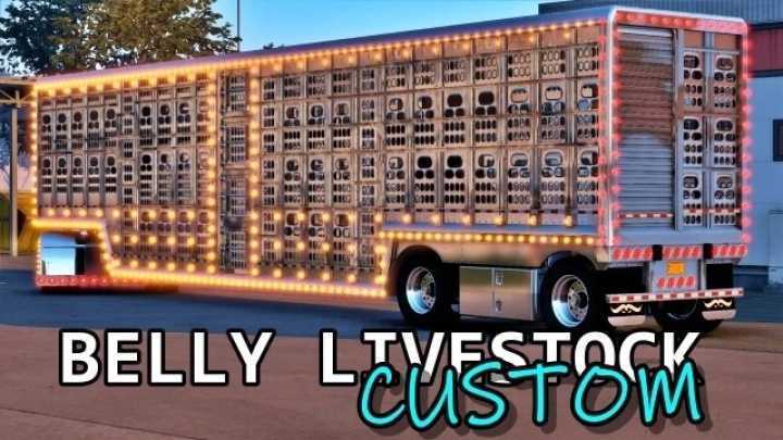 Scs Belly Livestock – Custom V1.0 ATS 1.48